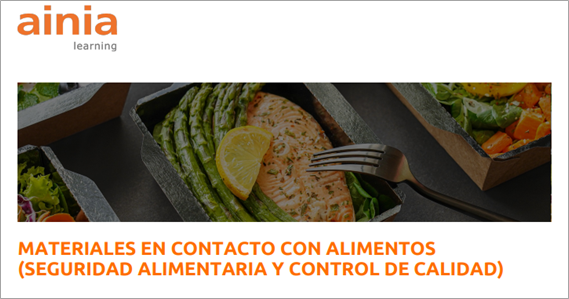 MATERIALES EN CONTACTO CON ALIMENTOS (SEGURIDAD ALIMENTARIA Y CONTROL DE CALIDAD) - Del 6 al 8 de mayo 2025